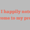 A  I happily notes Welcome to my profile!