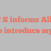 A C S informs Allow me to introduce myself!