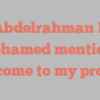 Abdelrahman B Mohamed mentions Welcome to my profile!