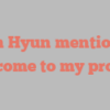 Ah  Hyun mentions Welcome to my profile!