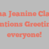 Alisha Jeanine Clayton mentions Greetings everyone!