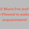 April Marie Poe joyfully states Pleased to make your acquaintance!