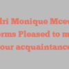 Audri Monique Mcewen informs Pleased to make your acquaintance!