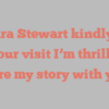 Barbara  Stewart kindly asks for your visit I’m thrilled to share my story with you!