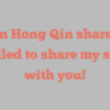 Chuan Hong Qin shares I’m thrilled to share my story with you!