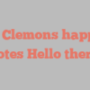 D B Clemons happily notes Hello there!