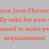 Donna Jean Chavarria kindly asks for your visit Pleased to make your acquaintance!