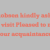 E  Jakobsen kindly asks for your visit Pleased to make your acquaintance!