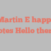 F Martin E happily notes Hello there!