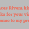 Frances  Rivera kindly asks for your visit Welcome to my profile!