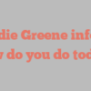 Freddie  Greene informs How do you do today?