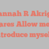 Hannah R Akrigg shares Allow me to introduce myself!