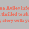 Ileana  Aviles informs I’m thrilled to share my story with you!