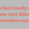 Irina  Bart kindly asks for your visit Allow me to introduce myself!