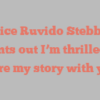Janice Ruvido Stebbins points out I’m thrilled to share my story with you!
