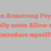 John Armstrong Peyton happily notes Allow me to introduce myself!