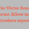 Kevin Victor Rondell informs Allow me to introduce myself!