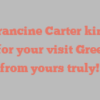 M Francine Carter kindly asks for your visit Greetings from yours truly!