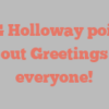 M G Holloway points out Greetings everyone!