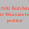 M Jacobs Ann happily notes Welcome to my profile!