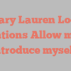 Mary Lauren Loeb mentions Allow me to introduce myself!