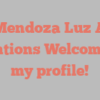 Mendoza  Luz A mentions Welcome to my profile!