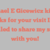 Michael E Gicewicz kindly asks for your visit I’m thrilled to share my story with you!
