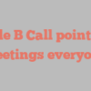 Nicole B Call points out Greetings everyone!