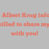 Otto Albert Krug informs I’m thrilled to share my story with you!
