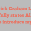 Patrick Graham Ladd joyfully states Allow me to introduce myself!