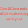 Rae Ellen Gilbert points out I’m thrilled to share my story with you!