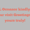 Rita L Oconnor kindly asks for your visit Greetings from yours truly!
