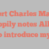 Robert Charles Masten happily notes Allow me to introduce myself!