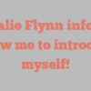 Rosalie  Flynn informs Allow me to introduce myself!