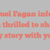 Samuel  Fagan informs I’m thrilled to share my story with you!