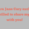 Tamara Jane Cary exclaims I’m thrilled to share my story with you!