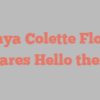 Tonya Colette Flores shares Hello there!
