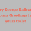 Mary George Rajkumar informs Greetings from yours truly!