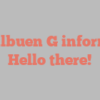 Valbuen  G informs Hello there!